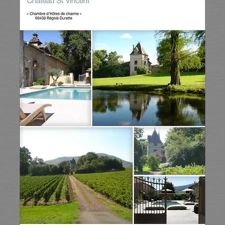 Bed & Breakfast Chateau Saint Vincent Regnie-Durette